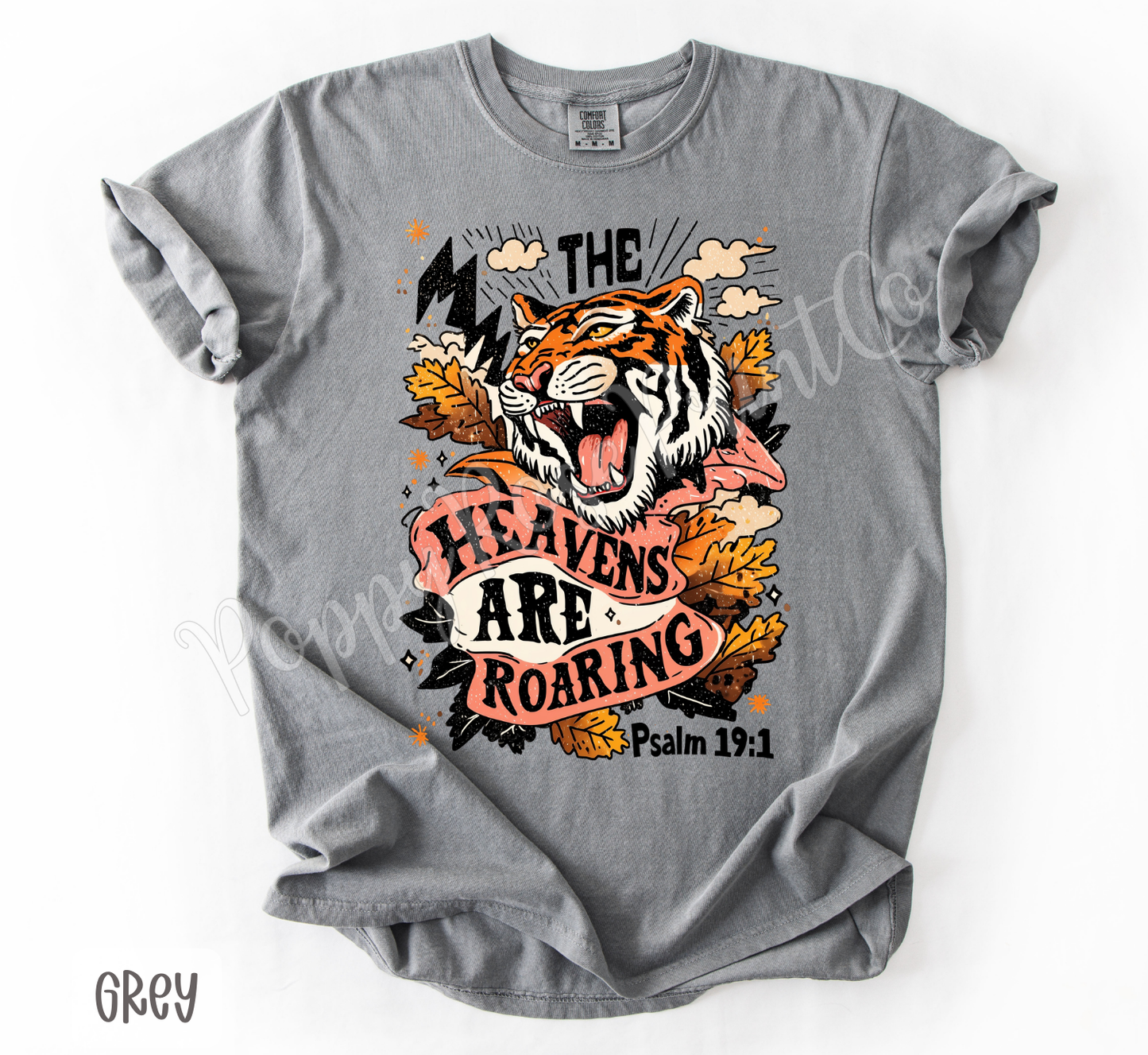 The Heavens are Roaring Comfort Colors Shirt