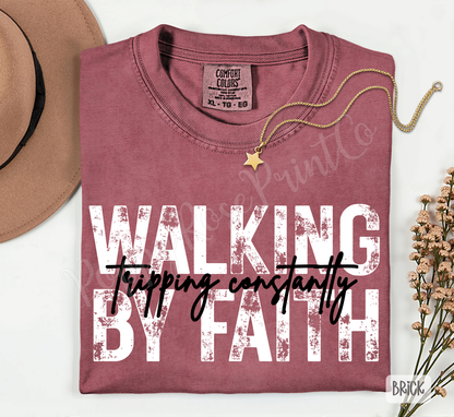 Walking by Faith Comfort Colors Shirt