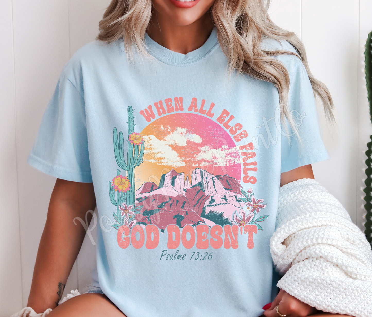 God Doesn't Fail Shirt Comfort Colors