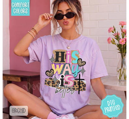 His Way Is Better Shirt Comfort Colors