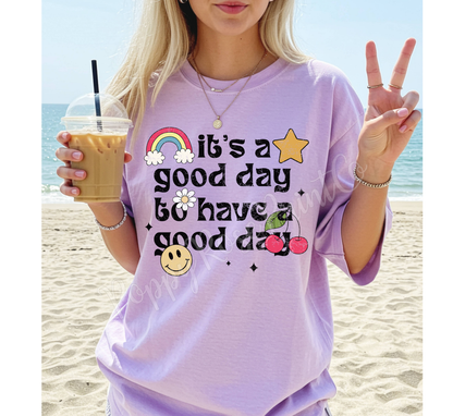 Good Day Shirt Comfort Colors