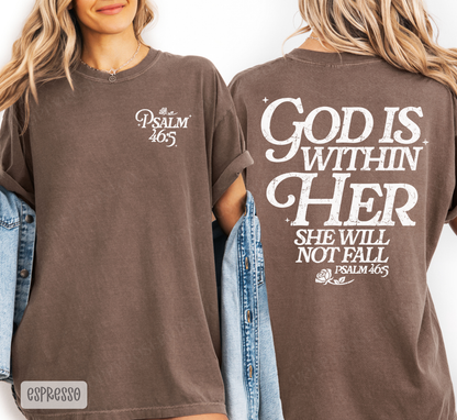 God is Within Her Comfort Colors Shirt