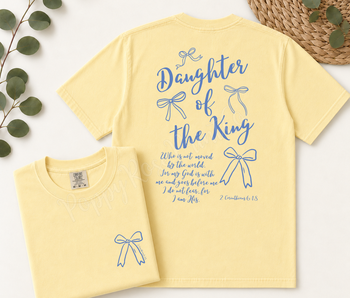Daughter of the King Comfort Colors Shirt